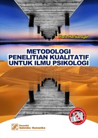 Metodologi Penelitian Kualitatif untuk Ilmu Psikologi