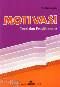 Motivasi : Teori dan Penelitiannya