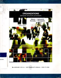 Organizations : Behavior, Structure, Processes Ed. 12'th