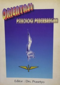 Orientasi Psikologi Penerbangan