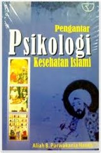 Pengantar Psikologi Kesehatan Islami