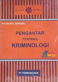 Pengantar Tentang Kriminologi