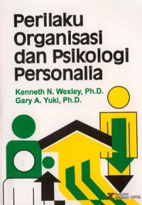 Perilaku Organisasi dan Psikologi Personalia