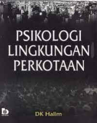 Psikologi Lingkungan Perkotaan