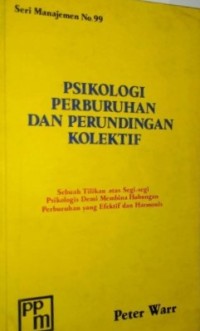 Psikologi Perburuhan dan Perundingan Kolektif