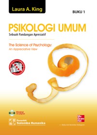 Psikologi Umum : Sebuah Pandangan Apresiatif Buku 1