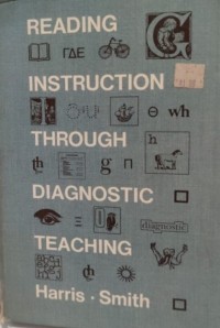 Reading Instruction : Diagnostic Teaching in the Classroom 3'rd Ed.