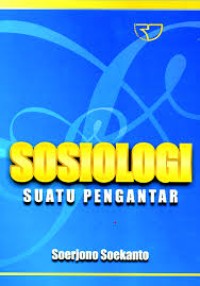 Sosiologi : Suatu Pengantar