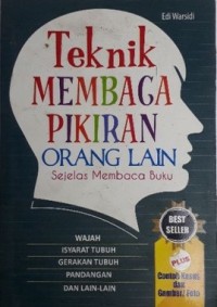 Teknik Membaca Pikiran Orang Lain Sejelas Membaca Buku