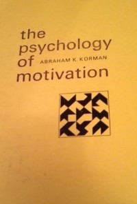 The Psychology of Motivation