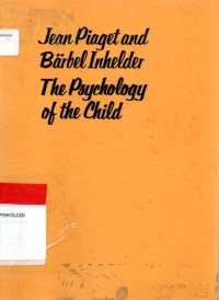 The Psychology of the Child