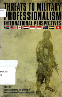 Threats to Military Professionalism International Perspectives