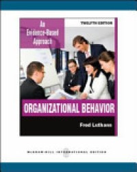 Organizational Behavior : An Evidence-Based Approach 12'th Ed.