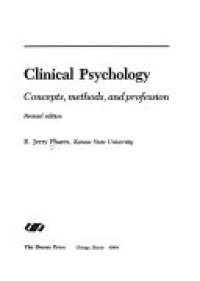 Clinical Psychology  : Concepts, Methods, and Professions