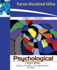 Psychological Testing : History, Principles, and Applications 5'th Ed.