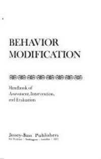 Behavior Modification : Handbook of Assessment, Intervention, and Evaluation