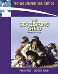 The Developing Child 11'th Ed.
