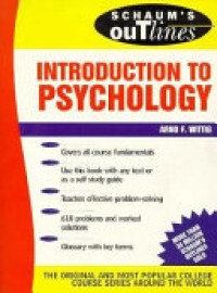 Schaum's Outline of Theory and Problem of Introduction to Psychology