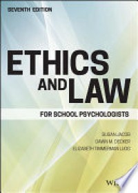 Ethics and Law for School Psychologists 7'th Ed.