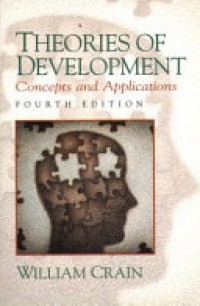 Theories of Development : Concepts and Applications 4'th Ed.