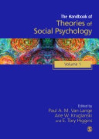 Handbook of Theories of Social Psychology Vol. 1