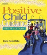 Positive Child Guidance 5'th Ed.