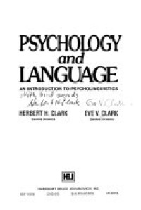Psychology and Language : An Introduction to Psycholinguistics