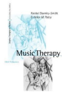 Music Therapy : Creative Therapies in Practice