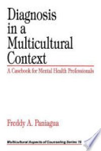 Diagnosis in a Multicultural Context : A Casebook for Mental Health Professionals