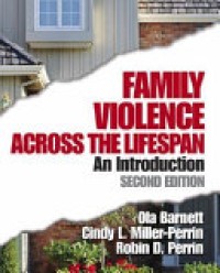 Family Violence Across The Lifespan : An Introduction Ed. 2'nd